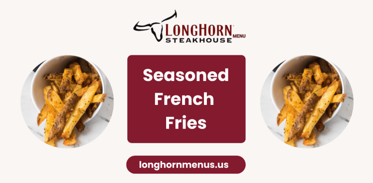 longhorn-seasoned-french-fries-menu